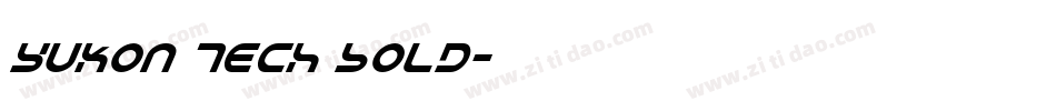 Yukon Tech Bold字体转换